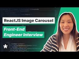 ReactJS Image Carousel | Front-end Engineer Mock Interview