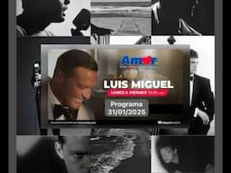 Radio Amor Ciudad de México Programa La Hora de Luis Miguel Emision 31 de Enero del 2025