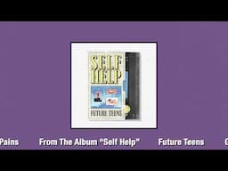 Future Teens - "Going Pains" (Official Audio)