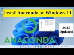 How to install Anaconda on Windows 11 (2025 Updated)