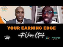 Prosper PATH Virtual MasterClass - Your Earning Edge With Chris Otundo