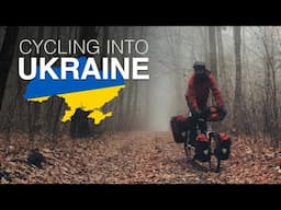 CYCLING INTO UKRAINE: From Romania, Moldova & Transnistria