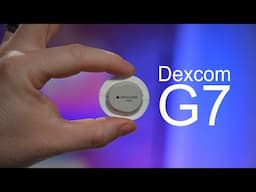 Dexcom G7: Hands-On & First Look At Dexcom's New CGM