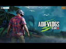 🔴PUBG MOBILE LIVE | ADII VLOGS | RANK PUSHING | CHICKEN DINNER