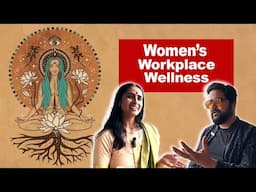 Unlocking Women's Peak Productivity: Ayurveda & Yoga for Irregular Periods & Cramps| Ankita Nanavati