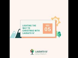 Webinar: Lighting the Way to Christmas with Laudato Si’