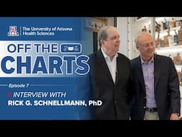 Off the Charts Episode 7 an interview with Rick Schnellmann, PhD