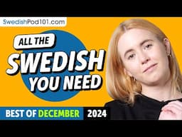 Your Monthly Dose of Swedish - Best of December 2024