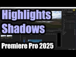 How to adjust Highlights & Shadows (Premiere Pro 2025, Reset Lumetri Color window)