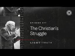 The Christian’s Struggle