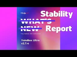 Is the YoloBox Ultra Update 2 7 4 Stable?