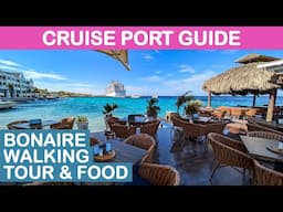 Bonaire Cruise Port Guide: Walking Tour & More