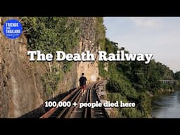 "Kanchanaburi’s Death Railway: A Journey Through Time"