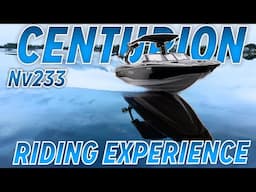 Centurion Nv233 - Shaun Murray Review - Family on Water Experience