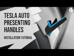 Tesla Auto Presenting Door Handles for Model 3 and Y – Installation Tutorial