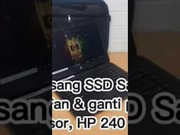 Tutorial pasang SSD Sata, cleaning Fan & ganti pasta prosessor, HP 240 G5