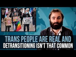 Trans People Are Real and Detransitioning Isn't That Common – SOME MORE NEWS