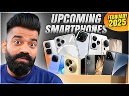 Top Upcoming Smartphones - February 2025🔥🔥🔥