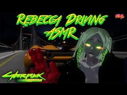 [ASMR] 🚗Rebecca, your get away driver🚗