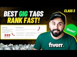 Best Method to Find Fiverr Gig Tags 2025 | Class 3 | Rank Fiverr Gig in 2025