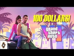 Analysts say GTA VI could cost $100???