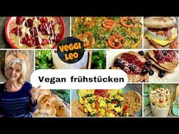 16 vegane, zuckerfrei Frühstücksrezepte | süß und herzhaft | Veganuary