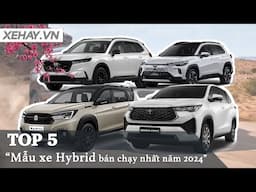 5 mẫu xe hybrid bán chạy nhất Việt Nam năm 2024 |XEHAY.VN|