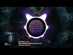 Paul Deep - Lilac (Ilias Katelanos & Plecta Extended Mix) [Clubsonica Records]