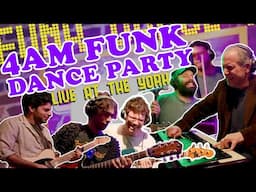 STARBLASTER /// 4am Funk Dance Party (Live at The York)