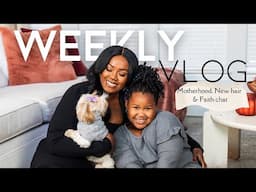 VLOG: Faith Chats, New Haircut, Motherhood and more...