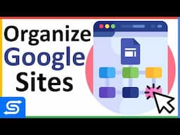 How to Organize Pages in Google Sites for Easy Navigation