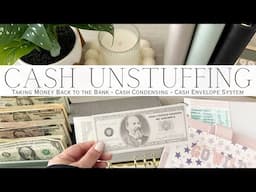 Weekly Cash Unstuffing & Cash Condensing $646 | Taking Money Back to the Bank | Cash Envelope System