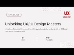 Unlocking UX/UI Design Mastery