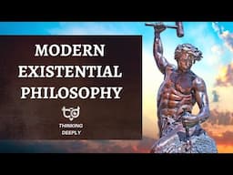 Existential Philosophy Today - Finding Yourself & Living the Life You Want