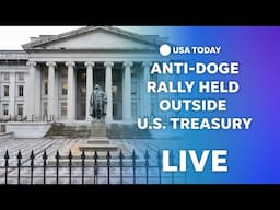 Watch live: Lawmakers speak at "Nobody Elected Elon" rally outside U.S. Treasury