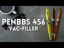 Reviewed: The PenBBS 456 Vacuum Filling Fountain Pen