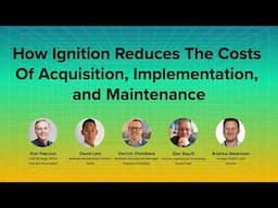 How Ignition Reduces The Costs Of Acquisition, Implementation, and Maintenance