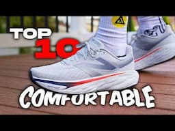 Top 10 Most COMFORTABLE Sneakers For 2025