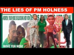 BREAKING NEWS: THE LIES & FAKE PROMISES OF PM HOLNESS. 9 YEARS OF LIES .LIES &  CORRUPTION