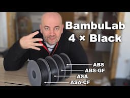 BambuLab 4×Black: ABS, ASA, ABS-GF and ASA-CF