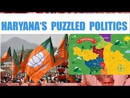 #HARYANA PUZZLE & POLITICS. How BJP WON Haryana election in 3rd term