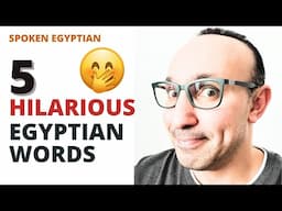 5 Hilarious & Tricky Egyptian Words You MUST Know