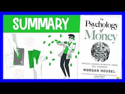 The Psychology of Money by Morgan Housel | Animated Book Summary