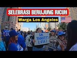 PARADE BERUJUNG PENJARAHAN dI AMERIKA Dodgers Los Angeles