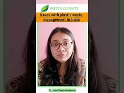 Issues with Plastic Waste Management in India| #ytshorts #enterclimate