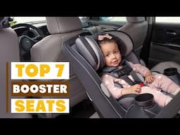 7 Best Booster Seats for Comfortable Travel