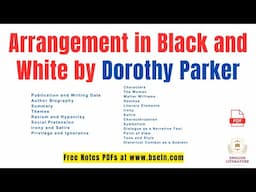 Arrangement in Black and White by #DorothyParker Summar | Characters | Analysis In Urdu and Hindi