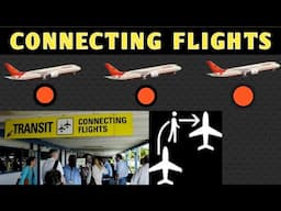 Connecting Flight Procedure for Seafarers | Connecting Flights Explained | Full Detail in Hindi