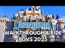 Disneyland Park 2025 - Walkthrough & Rides | 4K 60FPS POVs