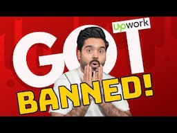 Upwork Profile Got Banned with 700,000 USD+ Earning